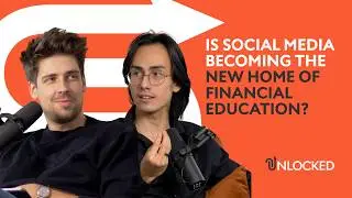 Is social media becoming the new home of financial education? | Unlocked