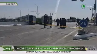 Maktab o'quvchilari bo'lgan avtobus ishtirokida YTH sodir bo'ldi (Buxoro)
