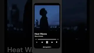 heat waves | You look so broken when you cry | Glass Animals |