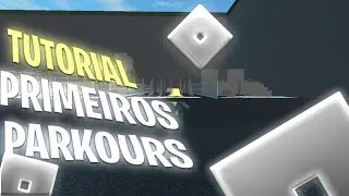 TUTORIAL DOS 3 PRIMEIROS PARKOURS NO EB DO FLITHY012!