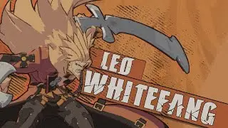 Guilty Gear Xrd Rev 2 - Leo Whitefang Combo Video