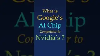 What is Google's AI chip competitor to Nvidia's? #ai #genai #nvidia #google #elon #chips #cloud