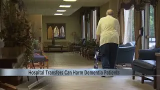 Hospital transfers can harm dementia patients