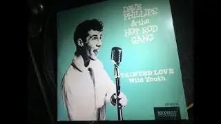 Tainted Love ~ Dave Phillips and The Hot Rod Gang