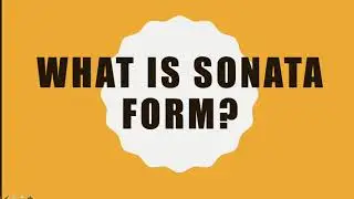 The Marriage of Figaro Overture:  Sonata Form
