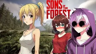 Sons Of The Forest - STREAM Ft: @AngelXGirl97