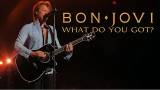 Bon Jovi - What Do You Got? (Bryce Jordan Center, State College 2011)