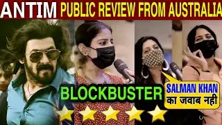 Antim Public Review From Australia, Antim : The Final Truth Movie Review | Salman Khan, Ayush Sharma