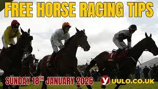 NAP & NB 🏇The Mandarin’s & Caroline’s Sunday Selections for 18th January 2026🏇