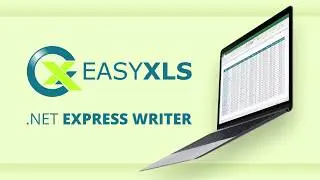 EasyXLS™ Express Excel Writer for C# and VB.NET