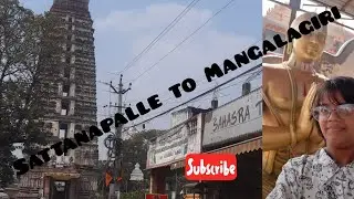 Sattanapalle to Mangalagiri #tour trip