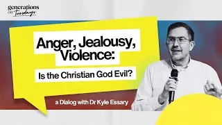 Anger, Jealousy, Violence: Is the Christian God Evil? | #GOTDialog 010