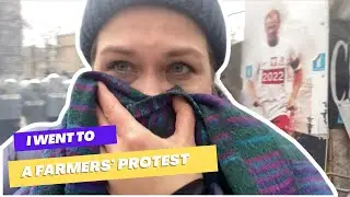 I went to the farmers' protest in Warsaw, Poland