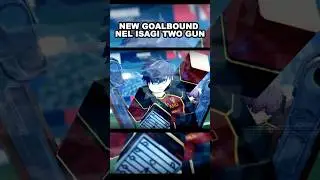 FINALLY, a NEW NEL Isagi Two Gun Volley Sneak Peek #bluelock #bluelockrivals #azurelatch #goalbound