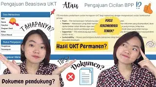 TIPS & TRICK PENGAJUAN BEASISWA/KERINGANAN UANG KULIAH TUNGGAL (UKT) CICILAN BPP? REKOMENDASI TEMAN?