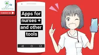 Apps for nurses + and other tools