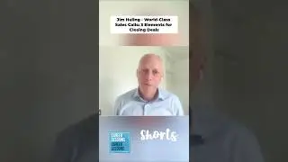 Jim Huling, World-Class Sales: Institutionalize Excellence, Close More Deals! #sales #excellence