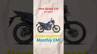 Hero Xpulse 210 Top Variant Minimum Down-payment and EMI Calculation #heromotocorp #xpulse #auto