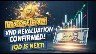 Vietnam Dong Revalued! Shocking New Exchange Rate Confirmed for VND & Iraqi Dinar