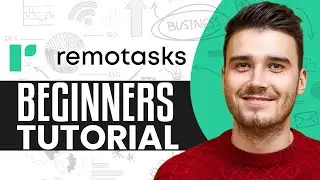 Remotasks Tutorial For Beginners 2025 | How To Work On Remotasks