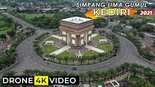 SIMPANG LIMA GUMUL KEDIRI 2021 | DRONE 4K VIDEO