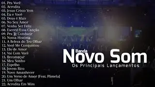 Novo Som [Os Principais Lan&ccedil;amentos e Participa&ccedil;&otilde;es Especiais]
