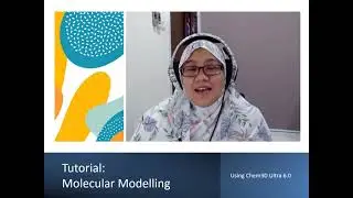 Tutorial Molecular Modeling Using Chem3D Ultra 6.0