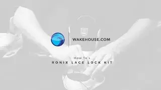 How to Replace Your Wakeboard Boot Laces | Ronix Lace Lock Kit