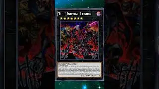 The Undying Legion #yugioh #yugiohtcg #yugiohcards