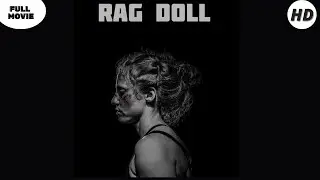 Rag Doll | HD | Action | Full movie in english