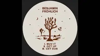 Benjamin Fr&ouml;hlich - Muv It [PLEASURE14-1]