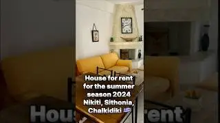 Rent a house for summer 2024Halkidiki, Sithonia, Nikiti