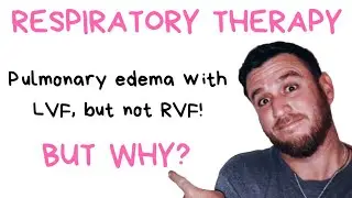 Respiratory Therapy - Congestive Heart Failure vs Cor Pulmonale