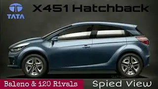 TATA X451 Premium Hatchback || Spied View || Kshatr&iacute;ya Guides