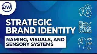 Strategic Brand Identity  |  Naming, Visuals, and Sensory Systems