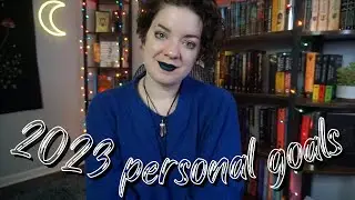 2023 Personal Goals | sleep, cooking, content, and more