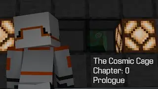 A very short minecraft animation__The cosmic cage prologue