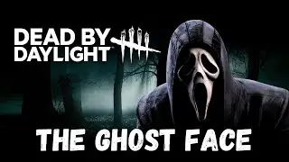 The Ghost Face 4k Gameplay | Dead by Daylight