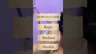 How To Cook Kaju Badam Shaikh //#shortsfeed || #trending #cooking #recipe #viral|| #shorts #foodvlog