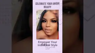 Celebrate Your Unique Beauty