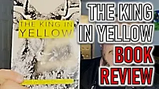 KING IN YELLOW BOOK REVIEW - Day 250 until I'm a YouTube millionaire! #wendigoon #thekinginyellow
