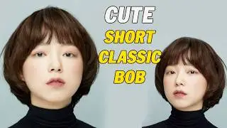 Cute Classic Bob Cut | Professional Short Bob Haircut Tutorial (Step-by-Step) | Easy DIY Trend