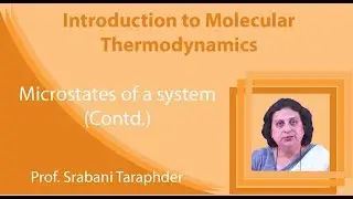 Lecture 6: Microstates of a System (Contd.)
