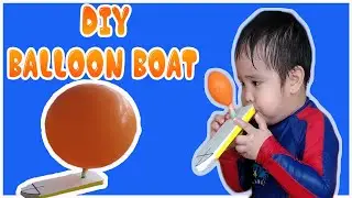 How To Make A DIY Balloon Powered Boat Fun Activity ll Science Project