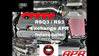 Audi RSQ3 / RS3 Instructional video Exchange APR Intercooler