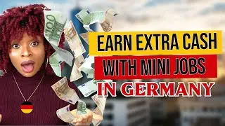 How to Find Great MINI JOBS in Germany || Untaxed lncome || Queen Esther's Diaries