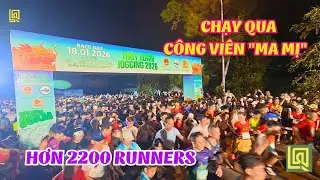 Giải Chạy 2.200 Người Băng Qua Công Viên Ma Mị Nổi Tiếng Thế Giới | Jogging 2026
