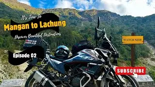 Episode -2 || Mangan To Lachung || North Sikkim Tour|| Winter Bike Ride to Sikkim #ktmadventure390