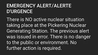 Nuclear alert ready for Pickering Ontario January 12th 2020/now government is saying sent by mistake