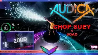 Chop Suey - System of a Down | AUDICA Meta Oculus Quest 2